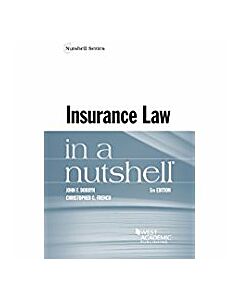 Law in a Nutshell: Insurance Law 9781636595047