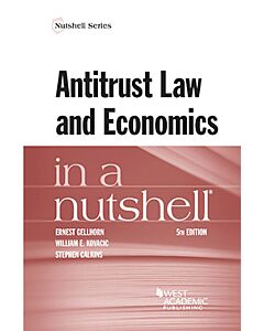 Law in a Nutshell: Antitrust Law and Economics 9780314257239