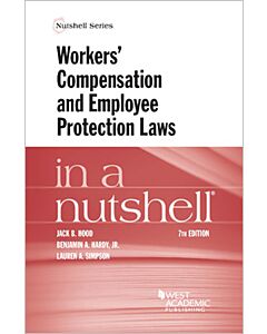 Law in a Nutshell: Workers' Compensation & Employee Protection Laws 9781685610050