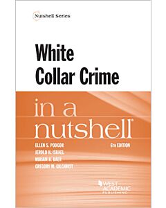 Law in a Nutshell: White Collar Crime 9781647082864