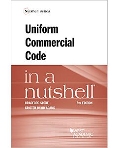 Law in a Nutshell: Uniform Commercial Code 9781685614751