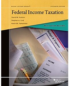 Black Letter Series: Federal Income Taxation 9781683288107