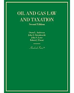 Hornbook on Oil and Gas Law and Taxation (Hornbook Series) 9798887864969