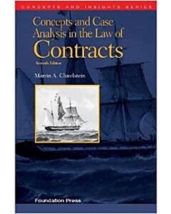 Concepts and Case Analysis in the Law of Contracts (Concepts and Insights) (Instant Digital Access Code Only) 9781628102536