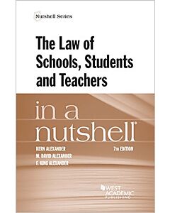 Law in a Nutshell: The Law of Schools, Students and Teachers 9781636593005