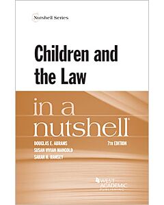 Law in a Nutshell: Children and the Law 9781647085810
