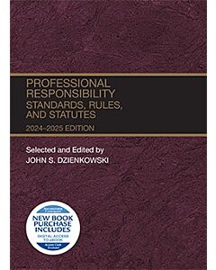 Professional Responsibility, Standards, Rules, and Statutes 9798892090520