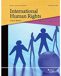 International Human Rights (Black Letter Outlines) 9781647083052