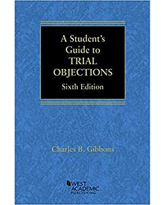 A Student's Guide to Trial Objections (Instant Digital Access Code Only) 9781636590226