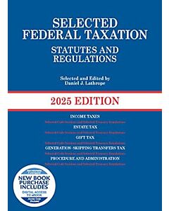 Selected Federal Taxation Statutes and Regulations with Motro Tax Map (Instant Digital Access Code Only) 9798892091459