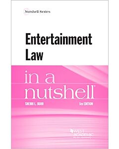 Law in a Nutshell: Entertainment Law 9781636590837
