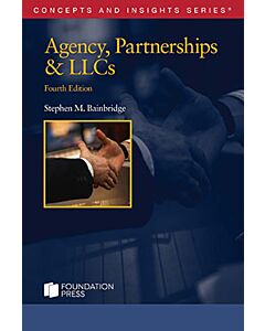 Concepts & Insights Series: Agency, Partnerships & LLCs 9781647085735