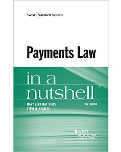 Law In a Nutshell: Payments Law 9780314290311