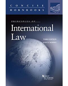 Principles of International Law (Concise Hornbook Series) 9781683286776