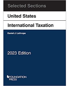 Selected Sections on United States International Taxation 9798887860428