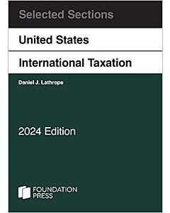 Selected Sections on United States International Taxation 9798892090896