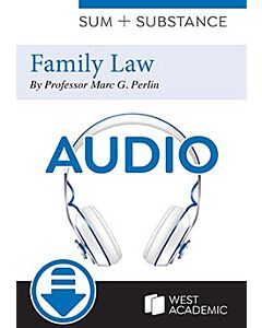 Sum and Substance Audio on Family Law (Instant Digital Access Code Only) 9798887869520