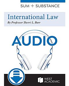 Sum and Substance Audio on International Law (Instant Digital Access Code Only) 9798887868158