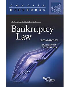 Principles of Bankruptcy Law (Concise Hornbook Series) 9781634596220