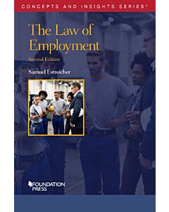 Concepts & Insights Series: The Law of Employment 9781642427059