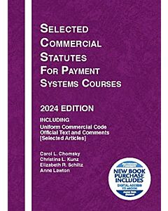 Selected Commercial Statutes for Payment Systems Courses 9798892090490