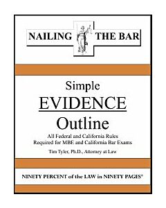 Nailing the Bar Series: Simple Evidence Outline 9781936160679