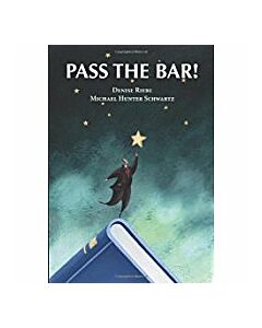 Pass the Bar! 9781594601651