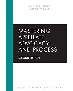 Mastering Appellate Advocacy and Process 9781531029173