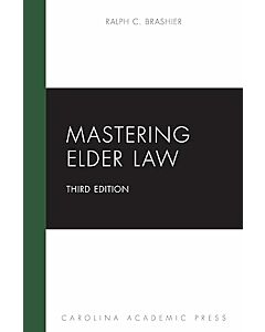 Mastering Elder Law 9781531032081