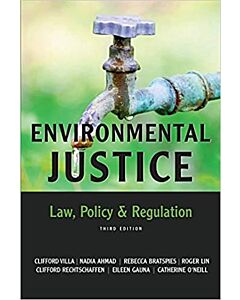 Environmental Justice: Law, Policy & Regulation 9781531012380
