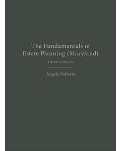 The Fundamentals of Estate Planning (Maryland) (Used) 9781531026967