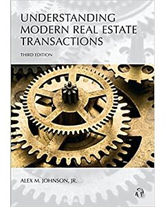 Understanding Series: Understanding Modern Real Estate Transactions 9781531006976