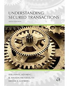 Understanding Series: Understanding Secured Transactions 9781531027551