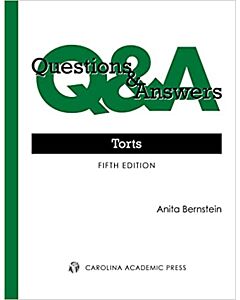 Questions & Answers: Torts 9781531023300