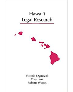 Hawai'i Legal Research 9781531017149