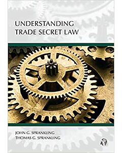 Understanding Series: Understanding Trade Secret Law 9781531011956