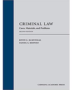 Criminal Law: Problems, Statutes, and Cases 9781531017361