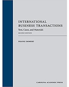 International Business Transactions: Text, Cases, and Materials 9781531005672