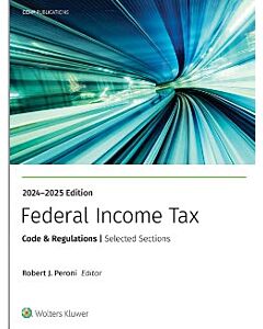 Federal Income Tax: Code and Regulations--Selected Sections 9780808060260