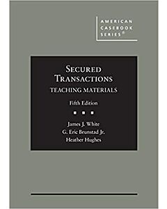 Secured Transactions: Teaching Materials (American Casebook Series) (Used) 9781642422320