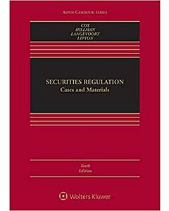 Securities Regulation: Cases and Materials (Connected eBook + Connected Quizzing) (Instant Digital Access Code Only) 9781543856644