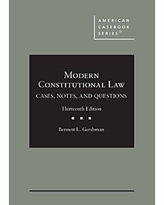 Modern Constitutional Law: Cases, Notes, and Questions (American Casebook Series) 9781685616991