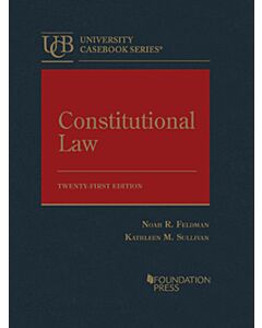 Constitutional Law (University Casebook Series) 9781636593647