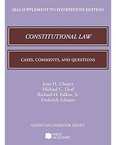 Constitutional Law: Cases, Comments, and Questions Supplement 9798887860350