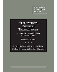 International Business Transactions: A Problem-Oriented Coursebook (American Casebook Series) 9781647086640