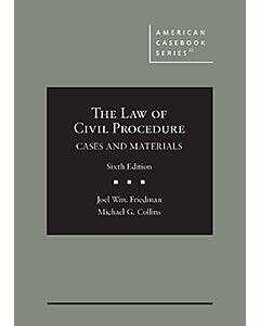 The Law of Civil Procedure: Cases and Materials - CasebookPlus (American Casebook Series) 9781636592206