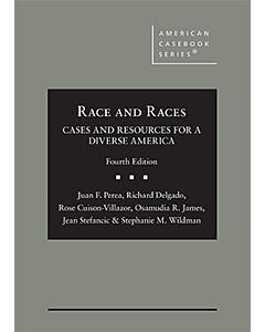 Race and Races: Cases and Resources for a Diverse America (American Casebook Series) (Used) 9781647083595