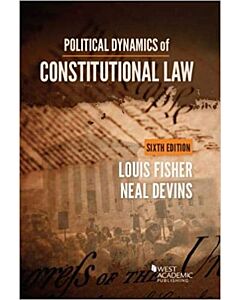 Political Dynamics of Constitutional Law 9781683289098