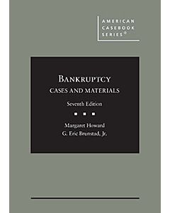 Bankruptcy: Cases and Materials (American Casebook Series) 9781636590554