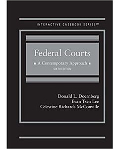Federal Courts: A Contemporary Approach (Interactive Casebook Series) 9781647082215